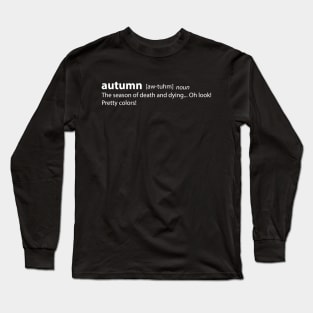 Season of Death Long Sleeve T-Shirt